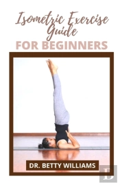 Isometric Exercise Guide For Beginners