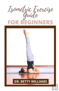 Bertrand.pt - Isometric Exercise Guide For Beginners