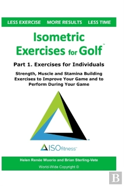 Bertrand.pt - Isometric Exercises For Golf