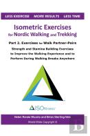Isometric Exercises For Nordic Walking And Trekking
