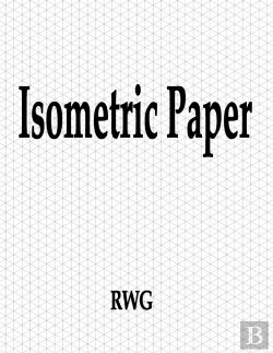 Bertrand.pt - Isometric Paper