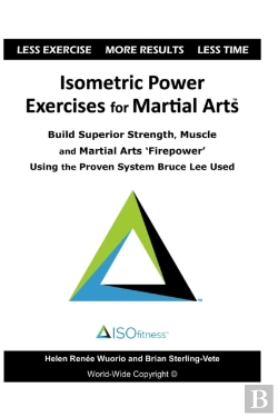 Bertrand.pt - Isometric Power Exercises For Martial Arts