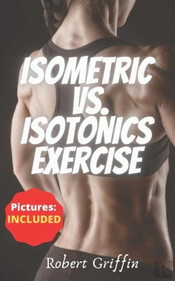 Bertrand.pt - Isometric Vs. Isotonics Exercise