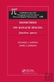 Isometries On Banach Spaces