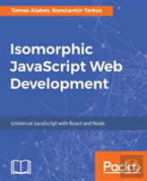 Isomorphic Javascript Web Development