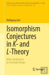 Isomorphism Conjectures In K- And L-Theory