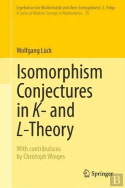 Bertrand.pt - Isomorphism Conjectures In K- And L-Theory