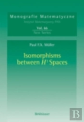 Isomorphisms Between H' Spaces
