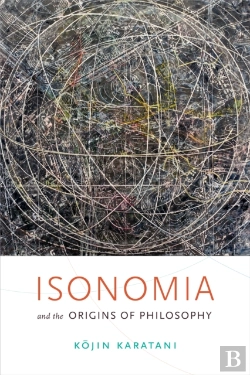 Bertrand.pt - Isonomia And The Origins Of Philosophy