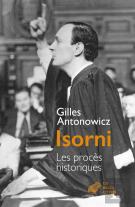Isorni, Les Procès Historiques