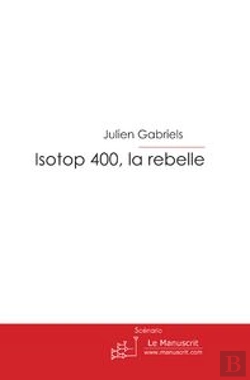 Bertrand.pt - Isotop 400, La Rebelle