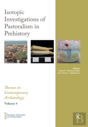 Isotopic Investigations Of Pastoralism In Prehistory