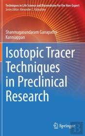 Isotopic Tracer Techniques In Preclinical Research