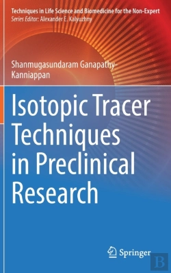 Bertrand.pt - Isotopic Tracer Techniques In Preclinical Research