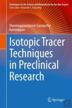 Bertrand.pt - Isotopic Tracer Techniques In Preclinical Research