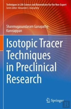 Bertrand.pt - Isotopic Tracer Techniques In Preclinical Research