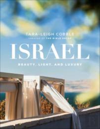 Israel Â€“ Beauty, Light, And Luxury