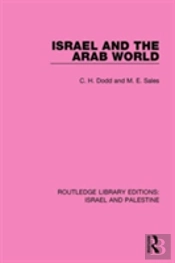 Israel And The Arab World (Rle Israel And Palestine)
