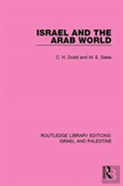 Israel And The Arab World (Rle Israel And Palestine)