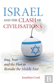 Israel And The Clash Of Civilisations