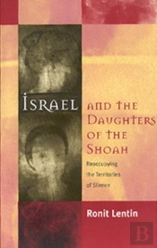 Israel And The Daughters Of The Shoah