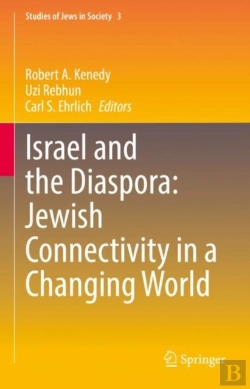 Bertrand.pt - Israel And The Diaspora: Jewish Connectivity In A Changing World