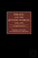 Israel And The Jewish World, 1948-1993