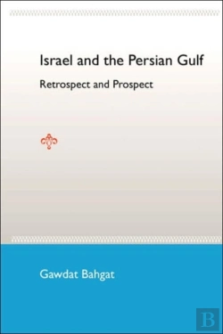 Bertrand.pt - Israel And The Persian Gulf: Retrospect And Prospect