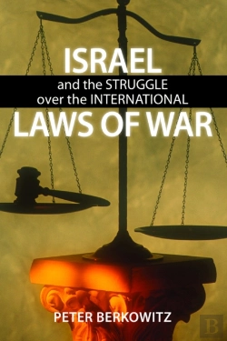 Bertrand.pt - Israel And The Struggle Over The International Laws Of War