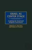 Israel As Center Stage