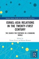 Israel-Asia Relations In The Twenty-First Century