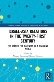 Israel-Asia Relations In The Twenty-First Century