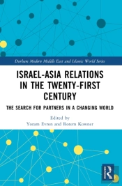 Israel-Asia Relations In The Twenty-First Century