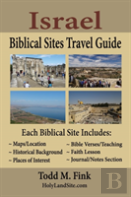 Israel Biblical Sites Travel Guide