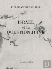 Israël Et La Nouvelle Question Juive