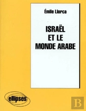 Israël Et Le Monde Arabe