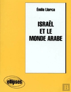 Bertrand.pt - Israël Et Le Monde Arabe