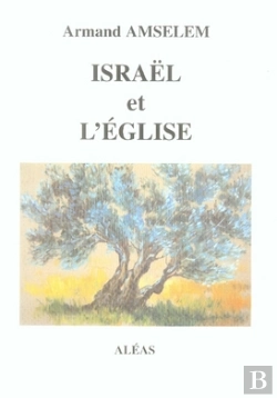 Bertrand.pt - Israël Et L'Église