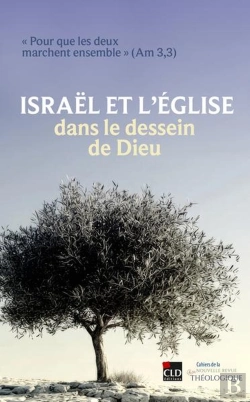 Bertrand.pt - Israël Et L'Église Dans Le Dessein De Dieu