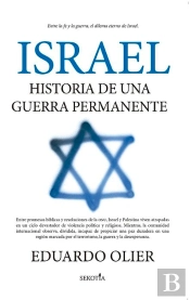 Israel: Historia De Una Guerra Permanente