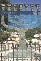 Israel In Future Prophecy: Is There A La