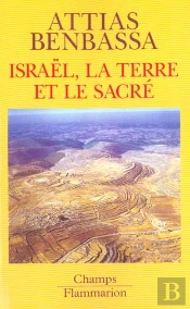Israel La Terre Et Le Sacre