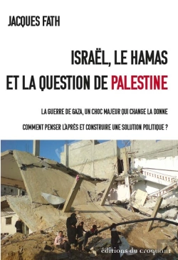 Bertrand.pt - Israël, Le Hamas Et La Question De Palestine