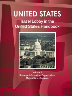 Bertrand.pt - Israel Lobby In The United States Handbook Volume 1 Strategic Information, Organization, Regulations, Contacts