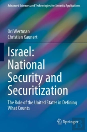 Israel: National Security And Securitization