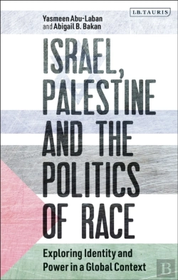 Bertrand.pt - Israel, Palestine And The Politics Of Race