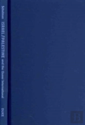 Israel/Palestine And The Queer International