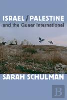 Israel/Palestine And The Queer International