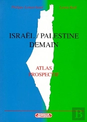 Israël, Palestine ; Demain