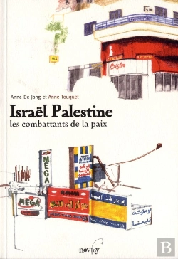 Bertrand.pt - Israel Palestine Les Combattants De La Paix